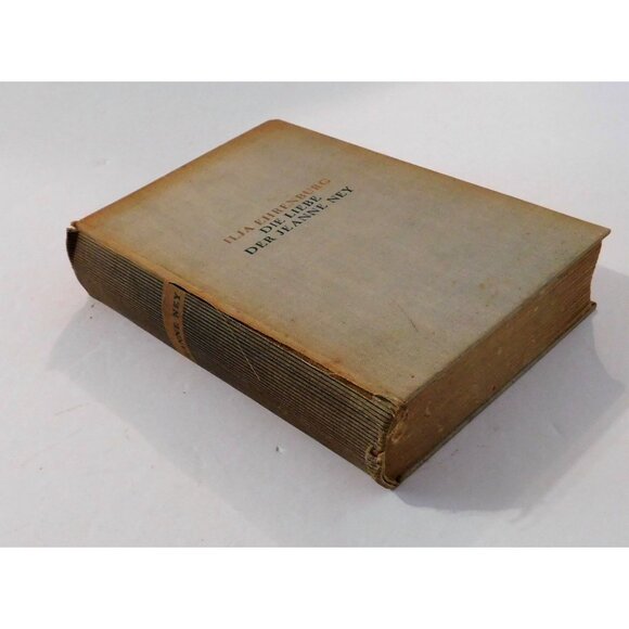 Die Liebe Der Jeanne Ney by Ilja Ehrenburg German Ed 1931 The Love of Jeanne Ney - Picture 9 of 9